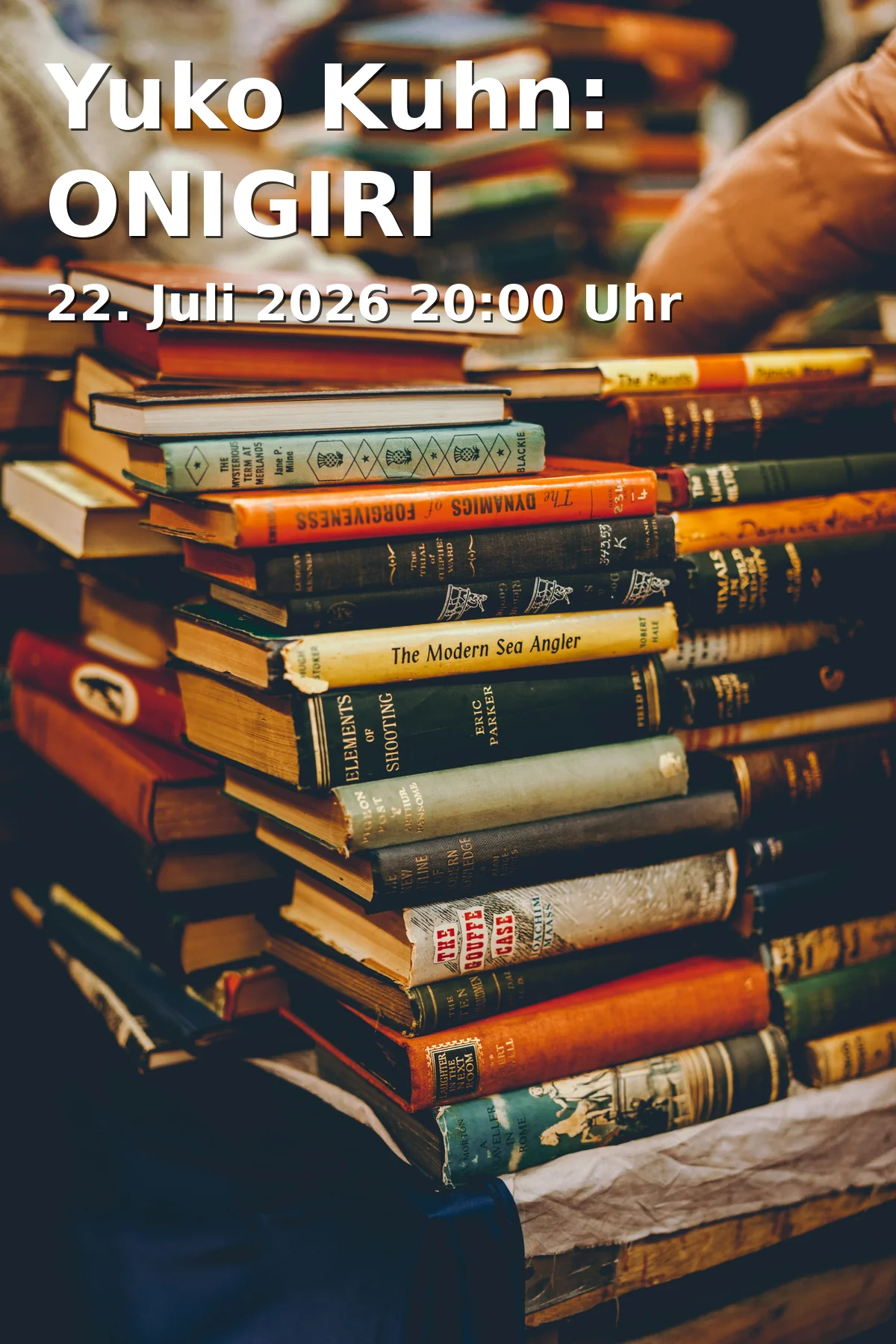 Event: Yuko Kuhn: ONIGIRI in Pasinger Fabrik, Kleine Bühne, August-Exter-Straße 1, 81245 München on 22. Juli 2026