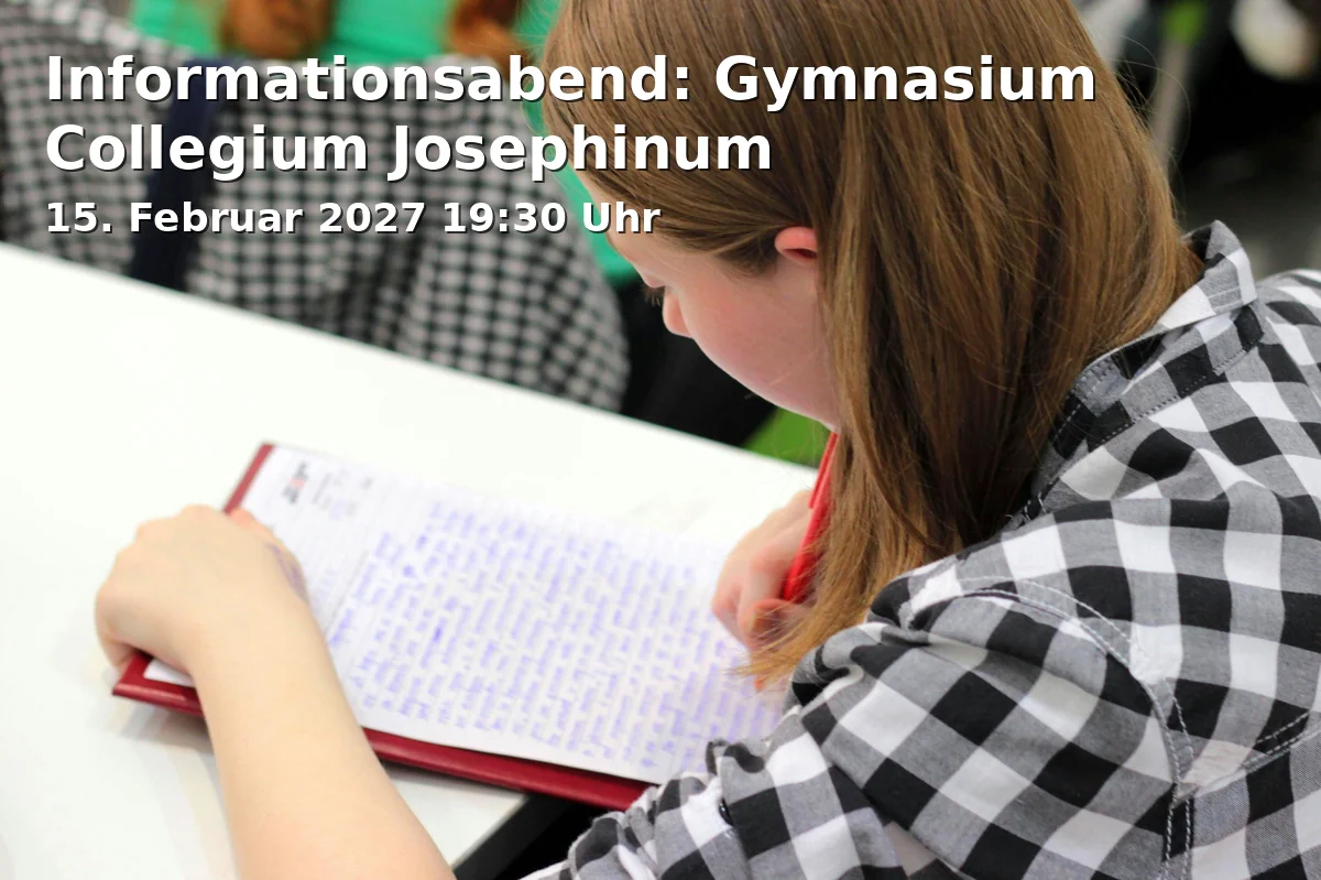 Event: Informationsabend: Gymnasium Collegium Josephinum