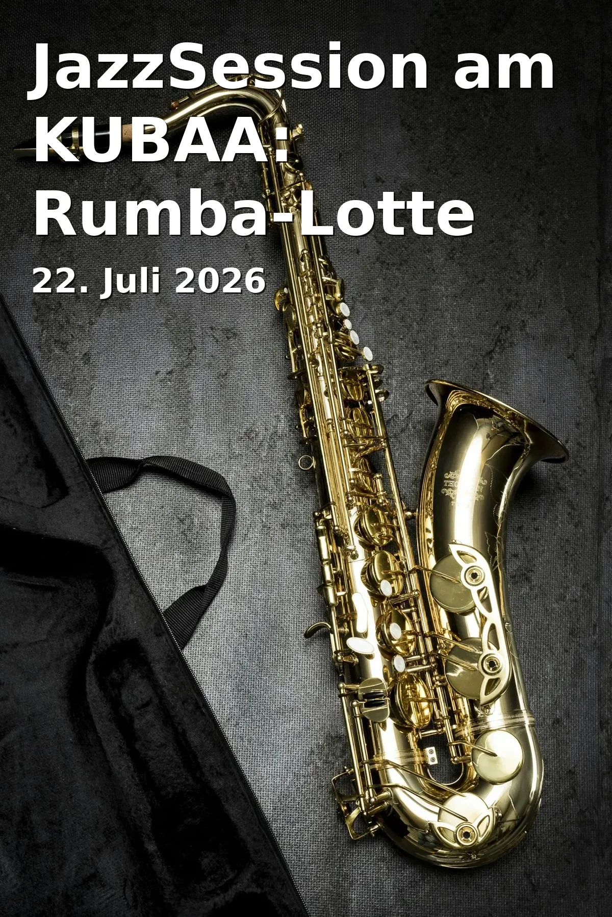 Event: JazzSession at KUBAA: Rumba-Lotte and more in KUBAA, Bahnhofstraße 1, 73430 Aalen on 22. July 2026