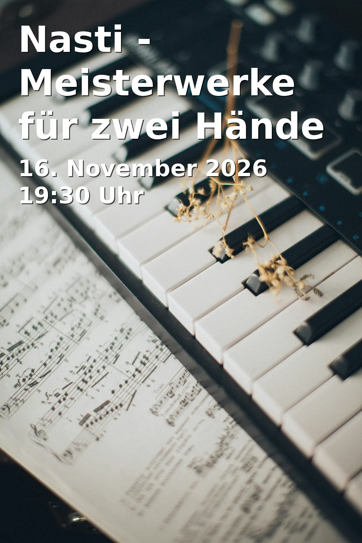 Event: Nasti - Meisterwerke für zwei Hände in Onoldiasaal, Nürnberger Straße 30, 91522 Ansbach on 16. November 2026