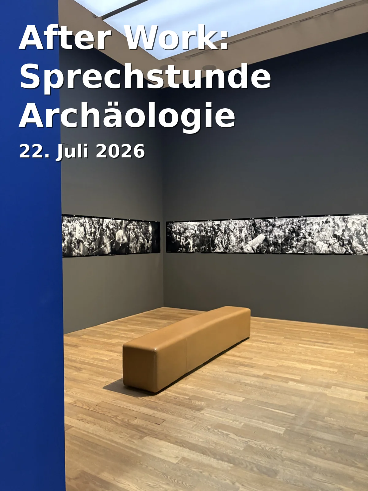 After Work: Sprechstunde Archäologie