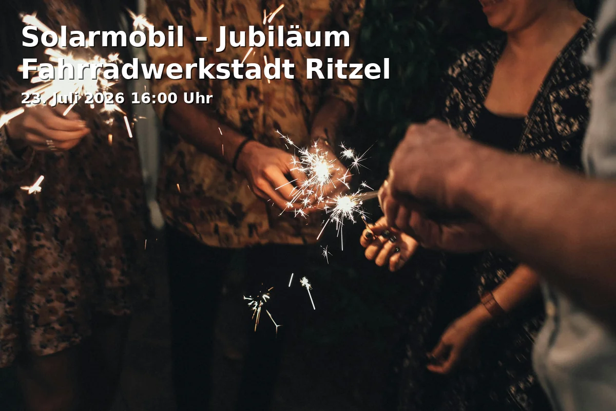 Event: Solarmobil – Jubiläum Fahrradwerkstadt Ritzel