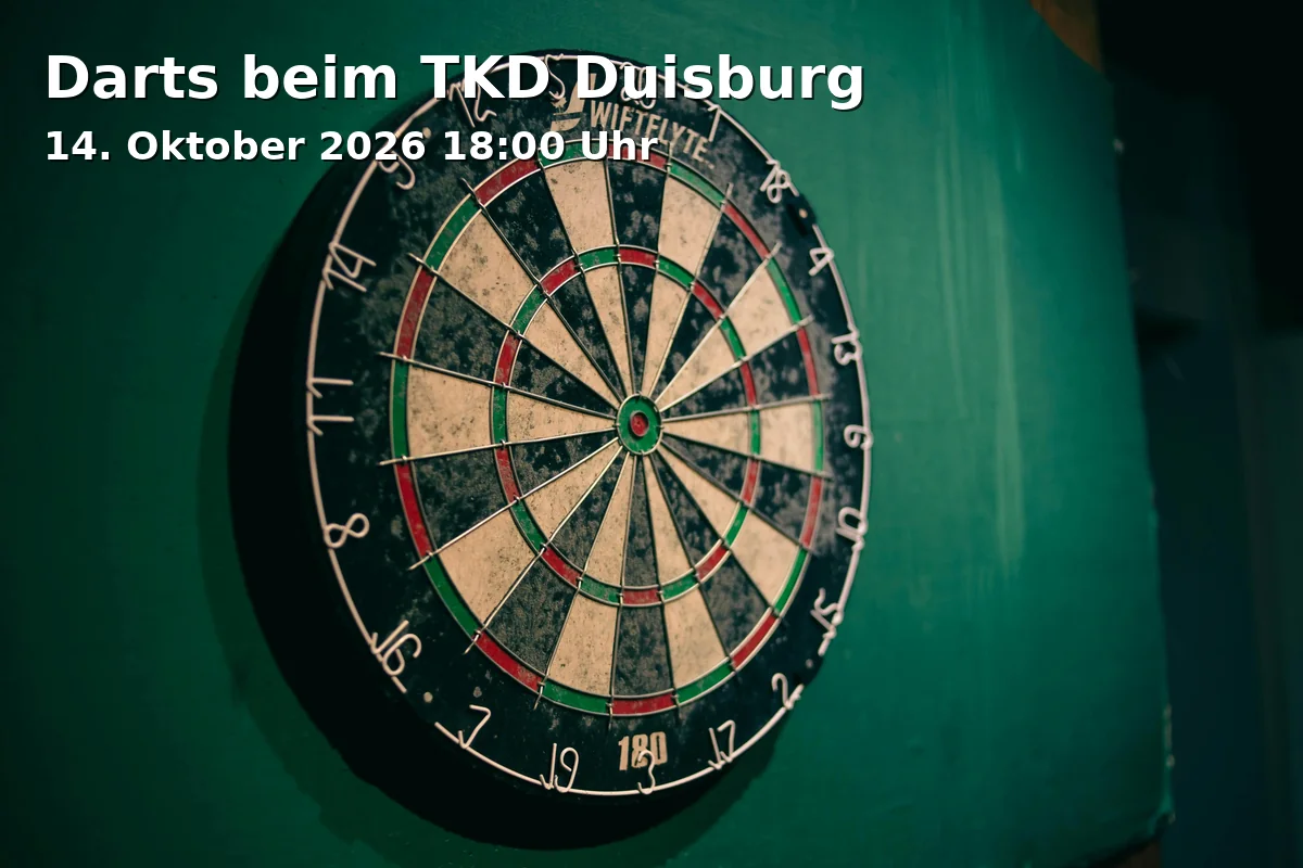 Event: Darts beim TKD Duisburg
