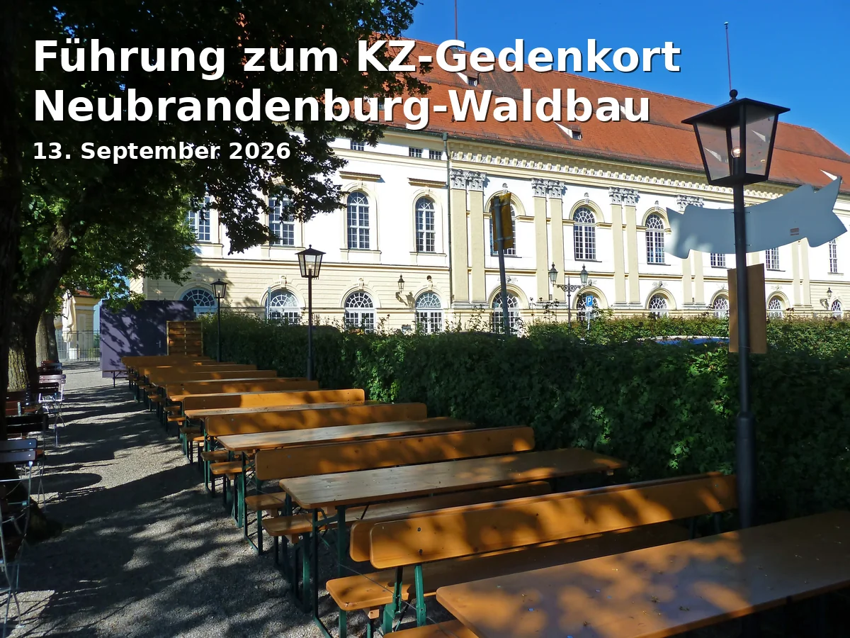 Event: Guided Tour at the Memorial Site Neubrandenburg-Waldbau in KZ-Gedenkort Neubrandenburg-Waldbau, Neubrandenburg on 13. September 2026