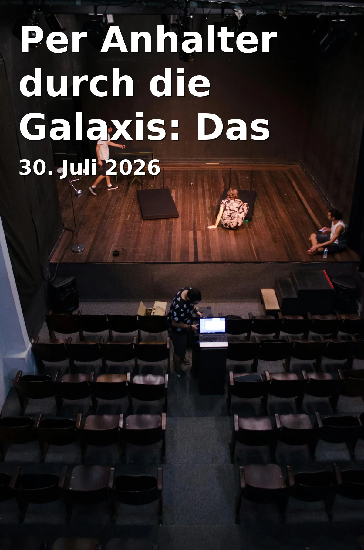 Per Anhalter durch die Galaxis: Das Live-Hörspiel