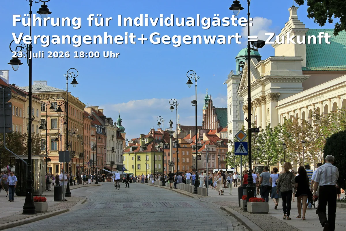 Führung für Individualgäste: Vergangenheit+Gegenwart = Zukunft