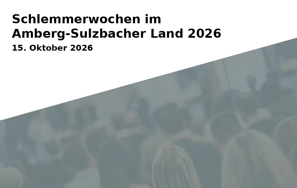 Event: Gourmet Weeks in Amberg-Sulzbacher Land 2026