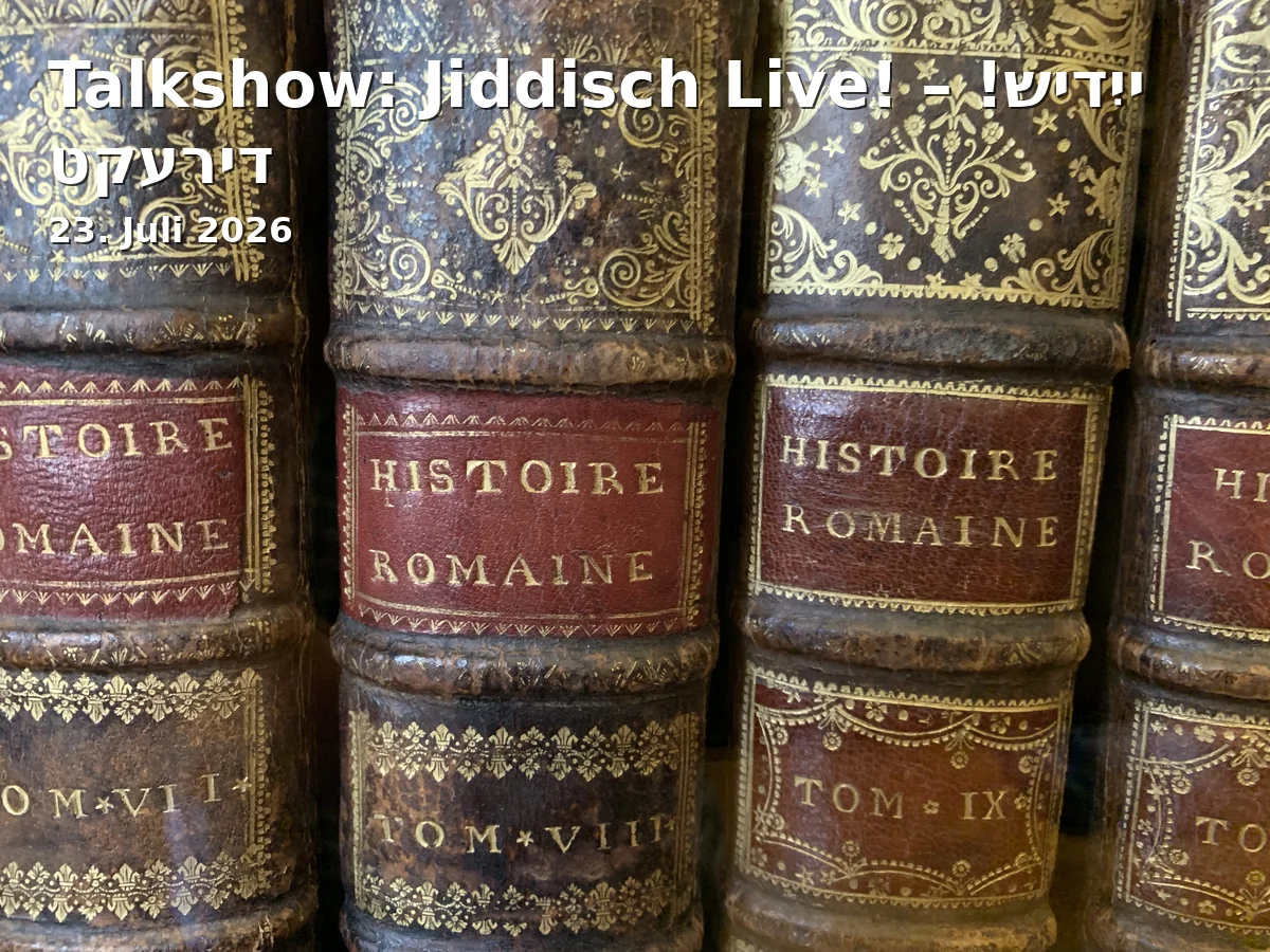 Talkshow: Jiddisch Live! – !ייִדיש דירעקט