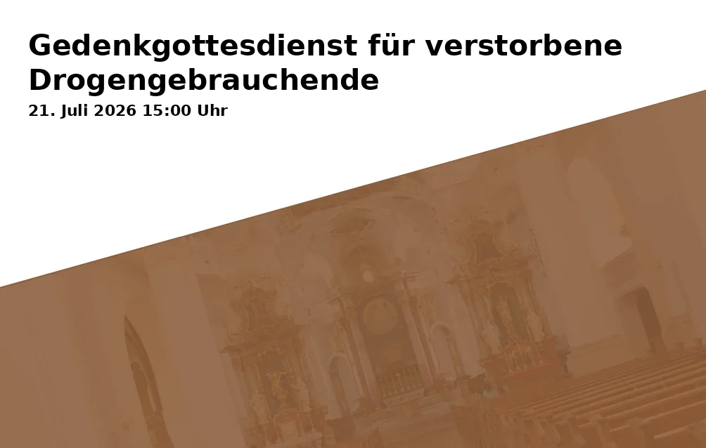 Gedenkgottesdienst für verstorbene Drogengebrauchende