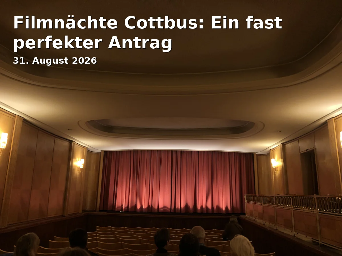Event: Filmnächte Cottbus: Ein fast perfekter Antrag