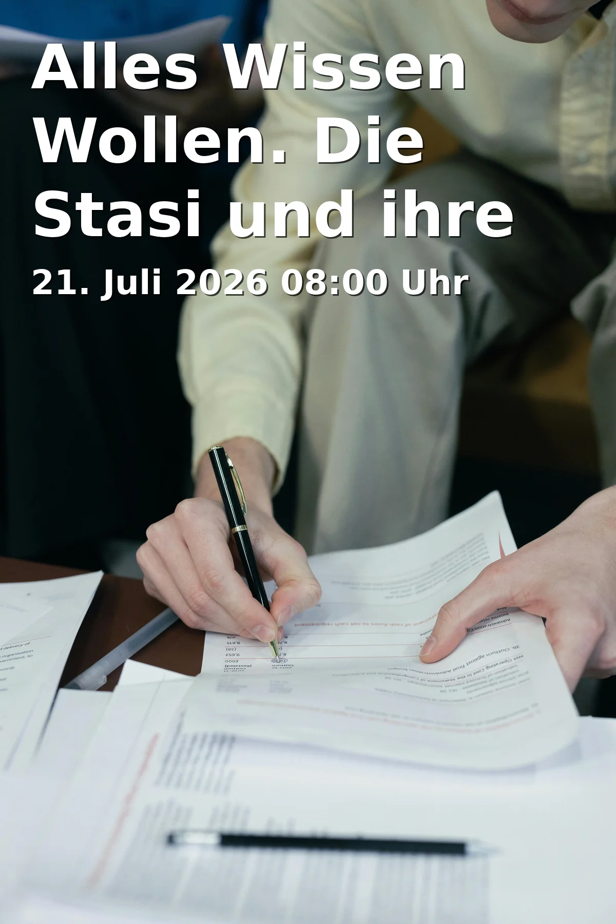 Event: Alles Wissen Wollen. Die Stasi und ihre Dokumente in Alter Markt 1, 14467 Potsdam on 21. Juli 2026