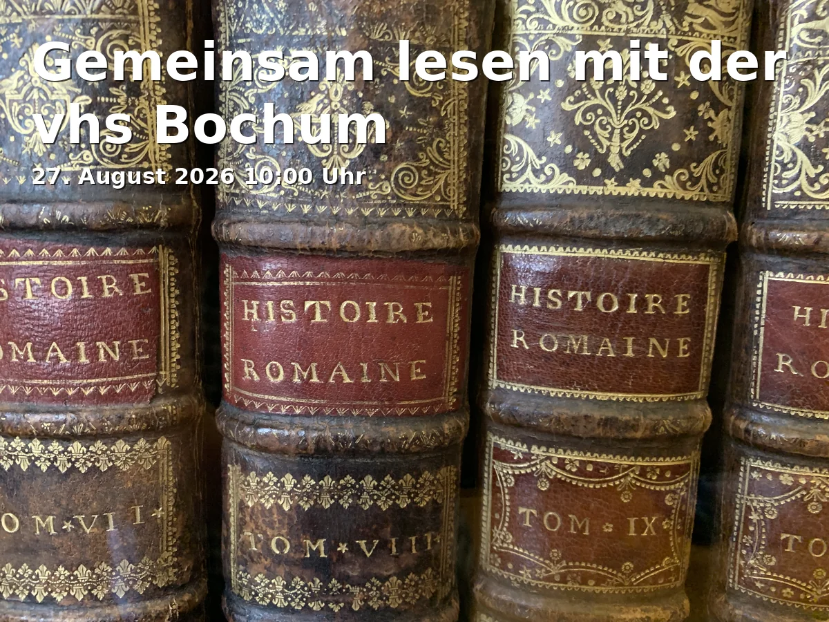 Event: Reading Together with vhs Bochum in Nachhaltigkeitszentrale, Kortumstraße 93, 44787 Bochum on 27. August 2026