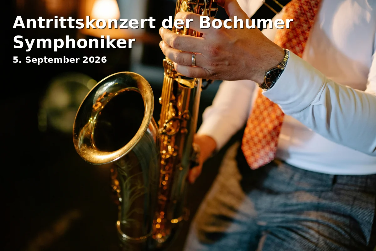 Event: Antrittskonzert der Bochumer Symphoniker