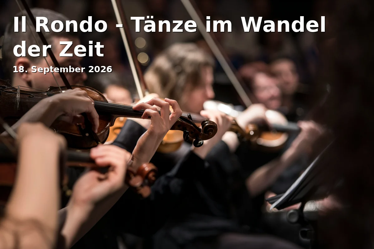 Event: Il Rondo - Dances Through the Ages in Ballhaus, Bergpark Wilhelmshöhe, Kassel on 18. September 2026