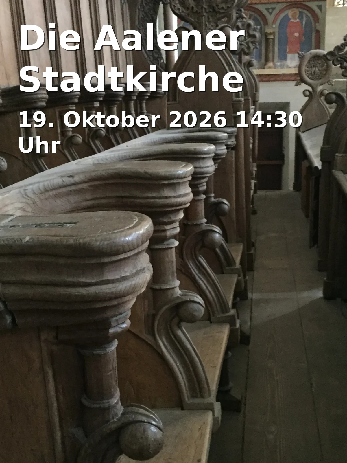 Event: The Aalen City Church in Stadtkirche St. Nikolaus, Alter Kirchplatz 1, 73430 Aalen on 19. October 2026