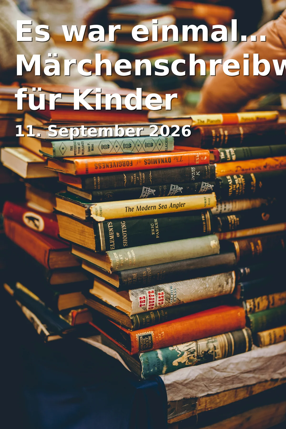 Event: Es war einmal… Märchenschreibwerkstatt für Kinder in Stadtbücherei Regensburg, Haidplatz 8, 93047 Regensburg on 11. September 2026