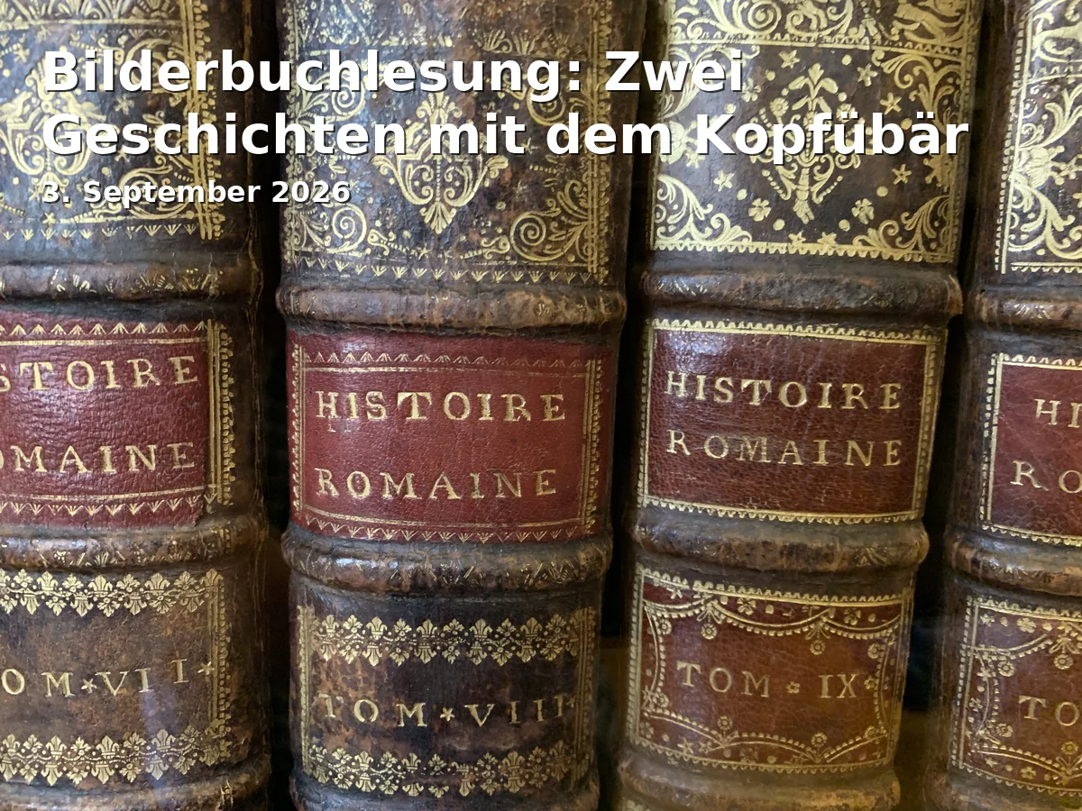 Event: Picture Book Reading: Two Stories with the Head Bear in Stadtbücherei Ansbach, Karolinenstraße, 91522 Ansbach on 3. September 2026