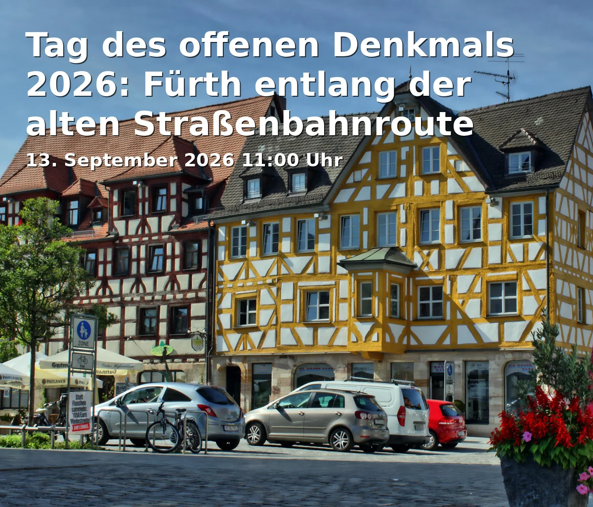 Event: Tag des offenen Denkmals 2026: Fürth entlang der alten Straßenbahnroute in Dreiherrenbrunnen, Schwabacher Str. 19, 90762 Fürth on 13. September 2026