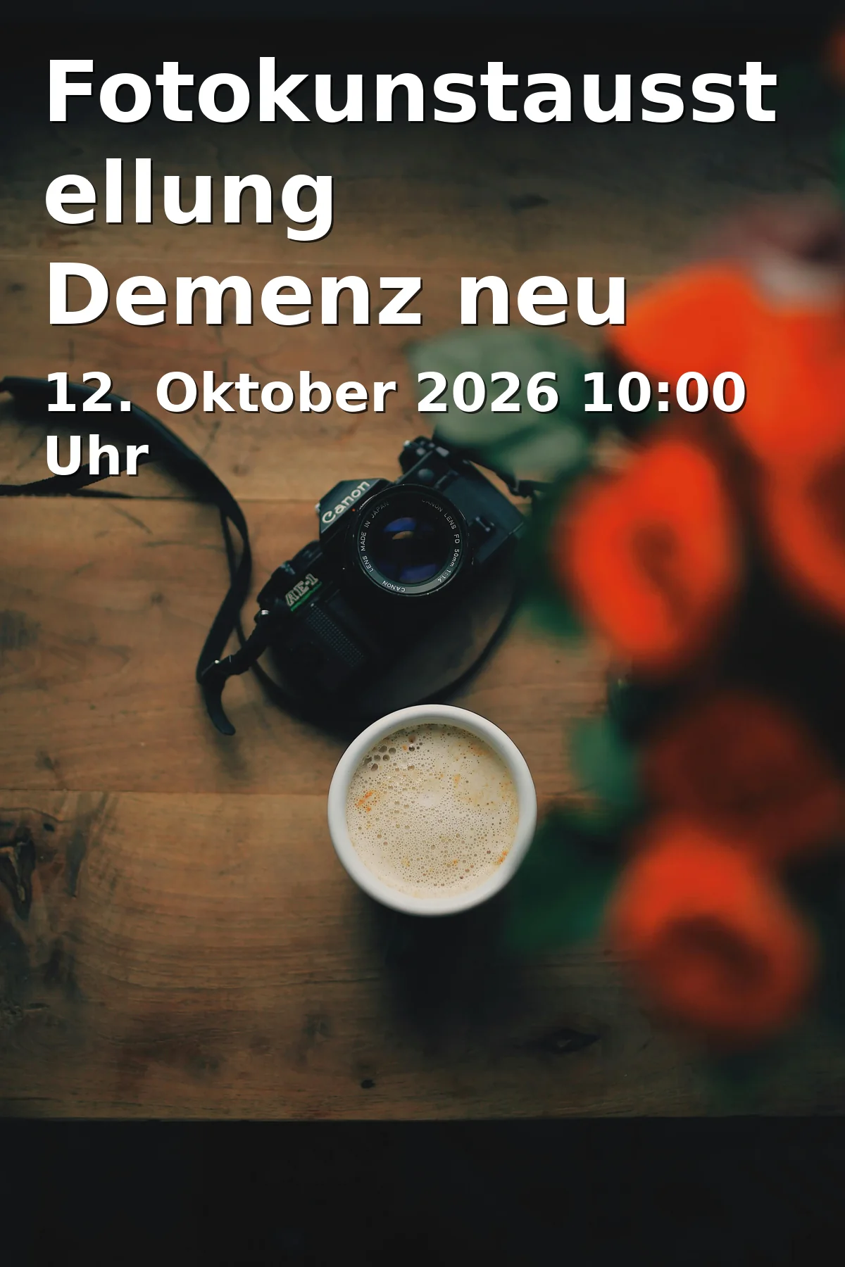 Event: Fotokunstausstellung Demenz neu sehen in Südstadtpark, Fronmüllerstraße, 90763 Fürth on 12. Oktober 2026