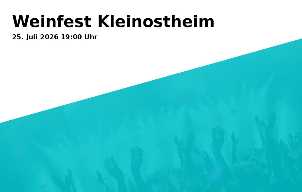 Event: Weinfest Kleinostheim in Pfarrgarten St. Laurentius Kleinostheim, Kirchplatz 2, 63801 Kleinostheim on 25. Juli 2026