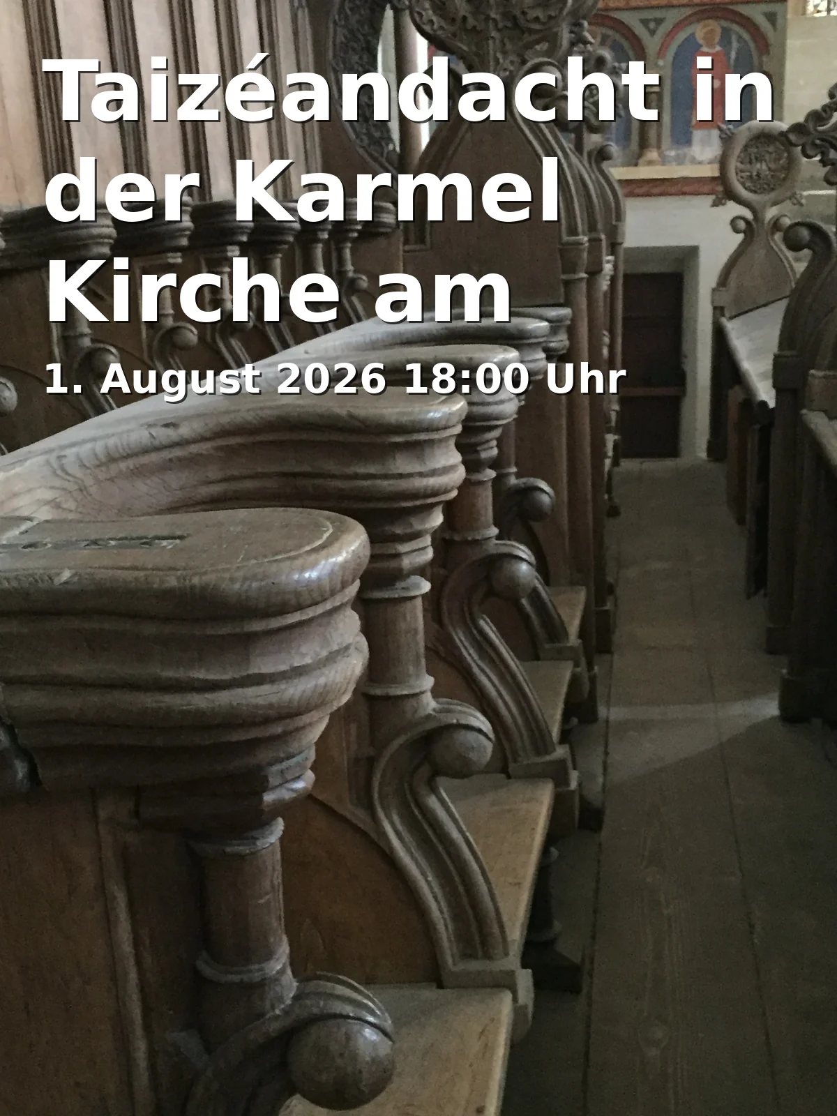 Event: Taizé Prayer in the Karmel Church at the Inner Harbor in Karmel Kirche am Innenhafen, Karmelplatz 1-3, 47051 Duisburg on 1. August 2026
