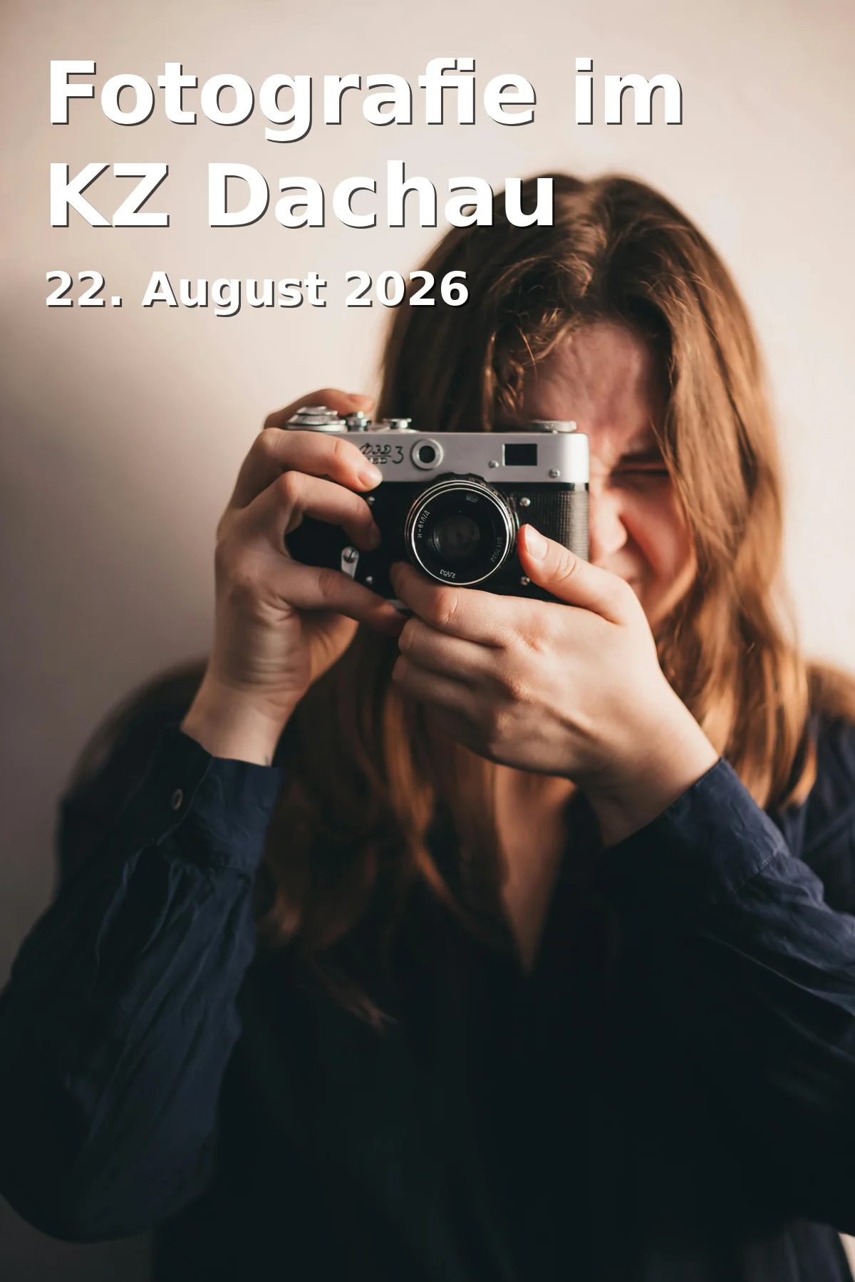 Event: Fotografie im KZ Dachau in KZ-Gedenkstätte Dachau, Alte Römerstraße 75, 85221 Dachau on 22. August 2026