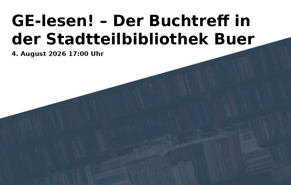 Event: GE-lesen! – Der Buchtreff in der Stadtteilbibliothek Buer