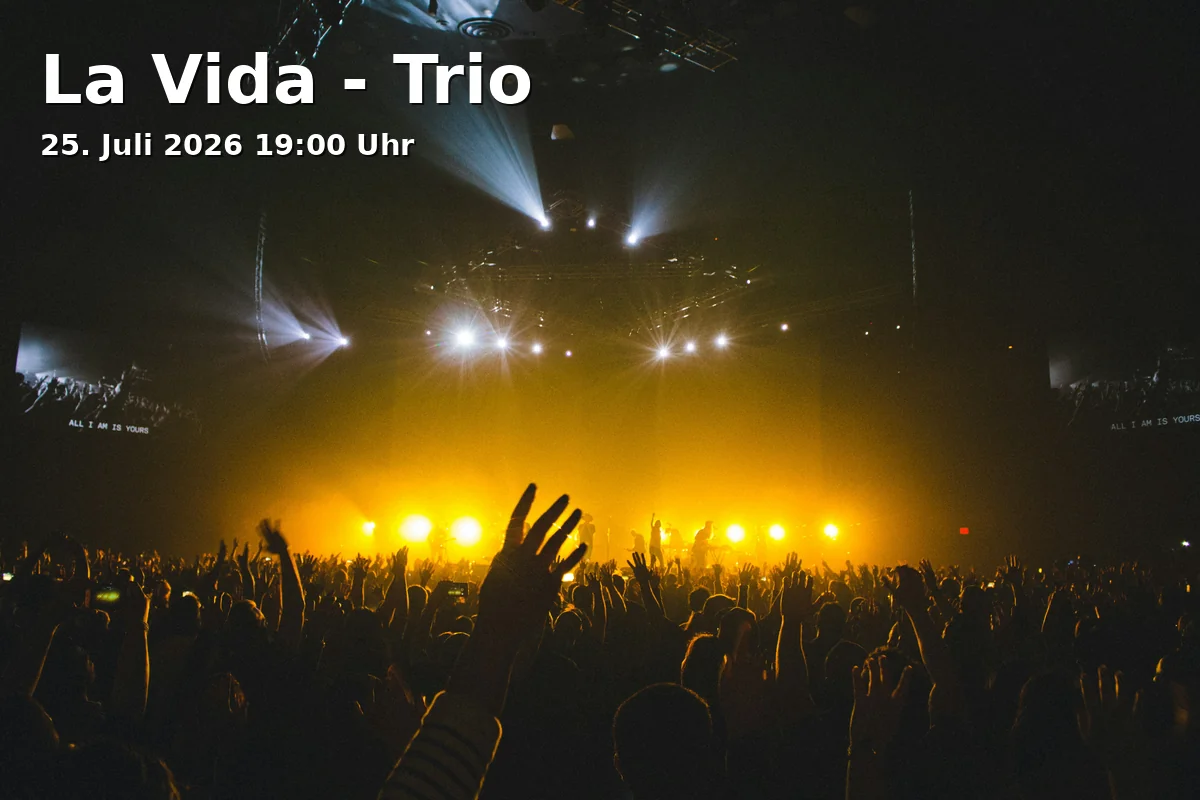 Event: La Vida - Trio in Schloss Nymphenburg, Eingang 19, 80638 München on 25. July 2026