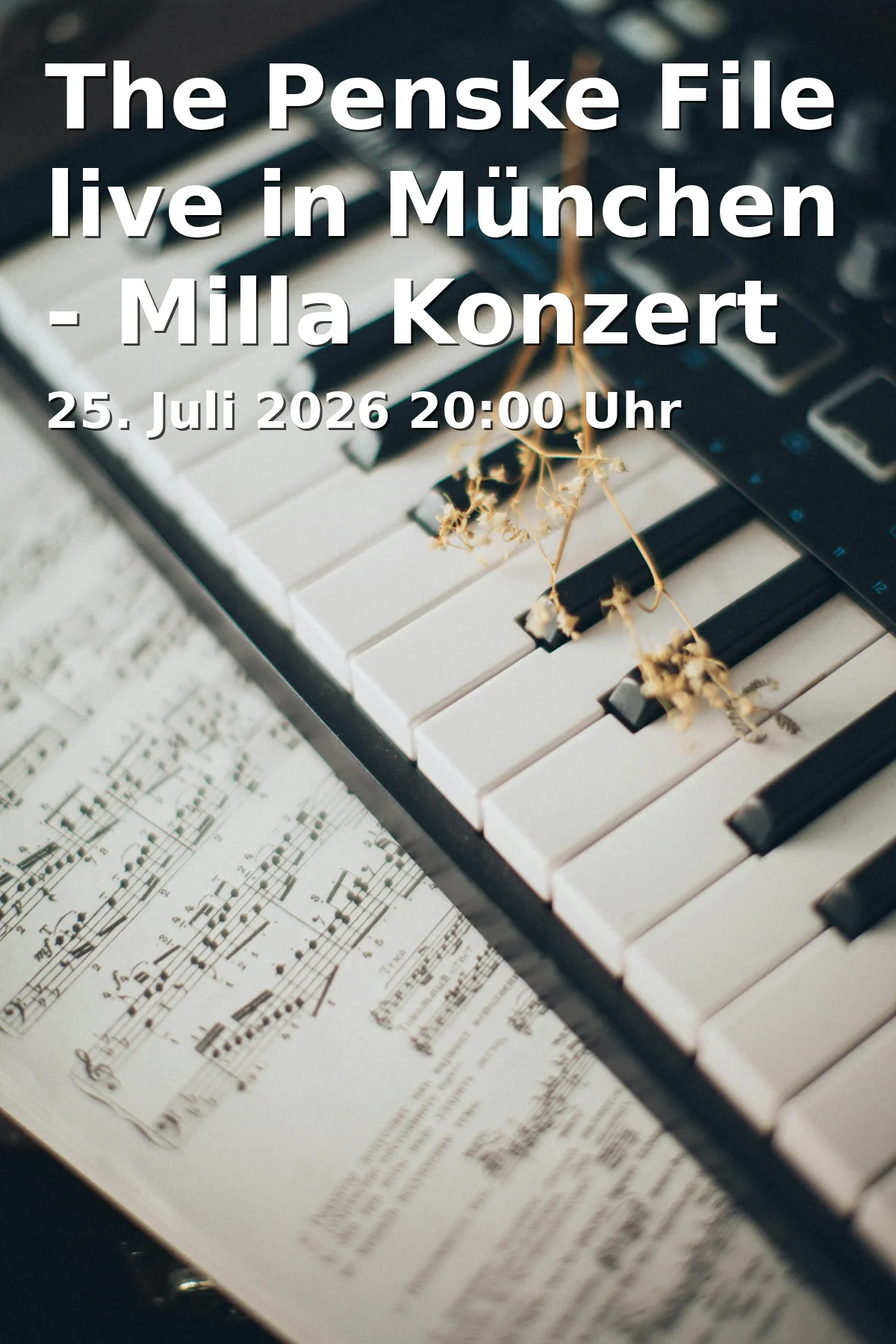 Event: The Penske File live in Munich - Milla Concert 2026 in Milla, Holzstraße 28, 80469 München on 25. July 2026