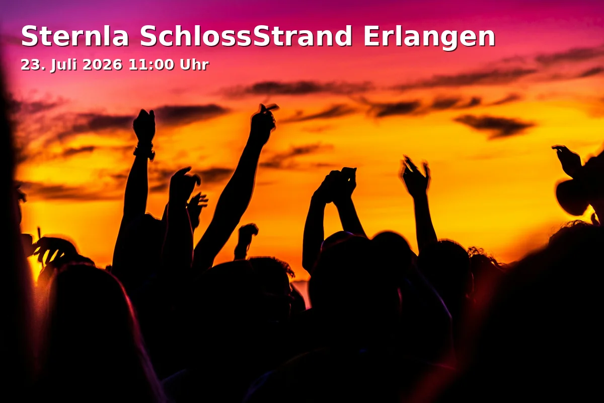 Event: Sternla SchlossStrand Erlangen in Schloßplatz Erlangen on 23. July 2026
