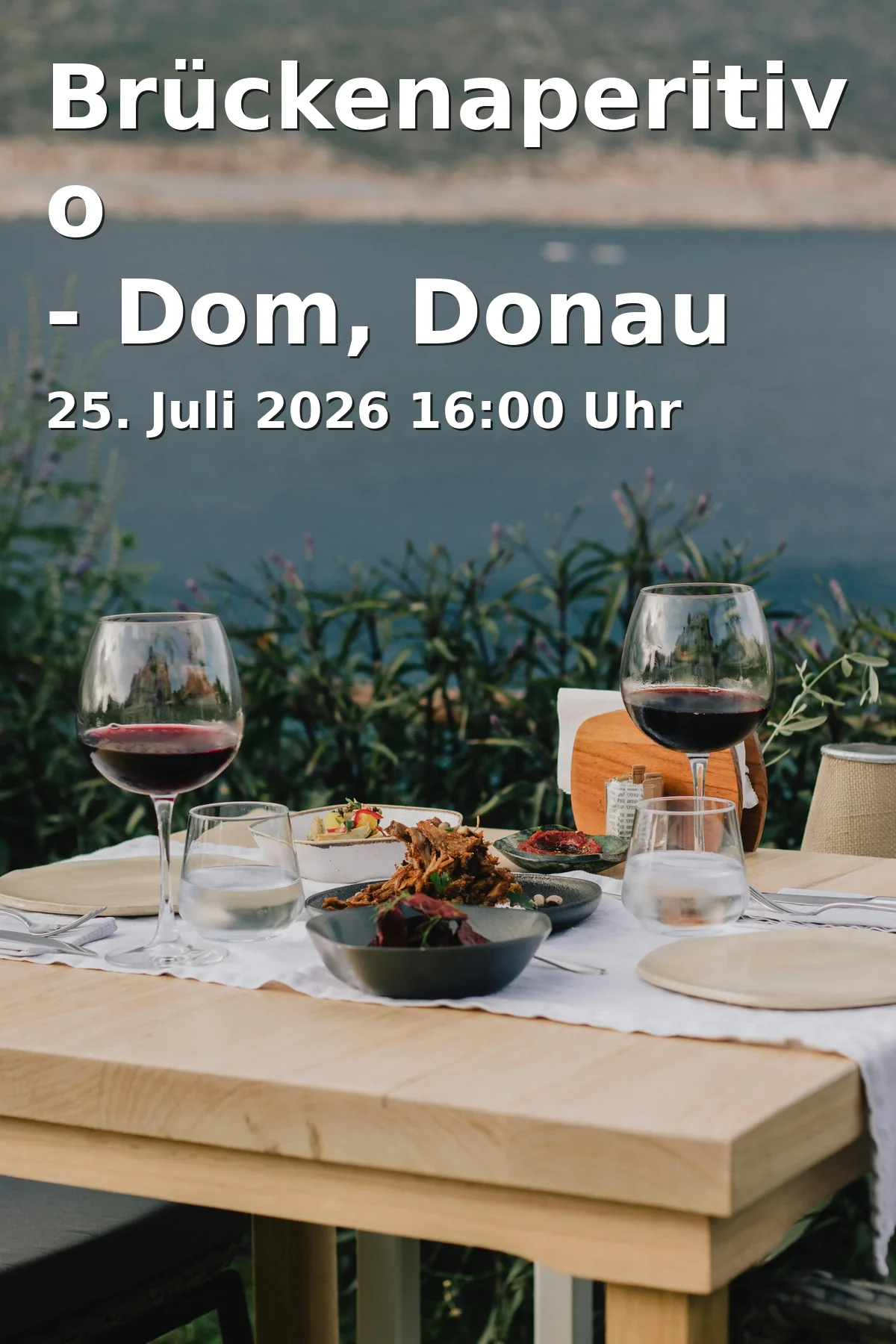 Event: Brückenaperitivo - Dom, Donau und Dolce Vita