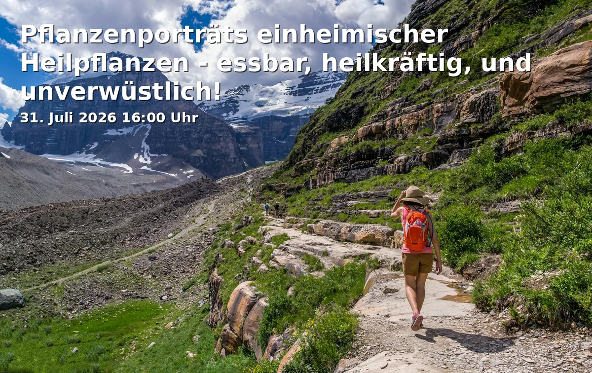 Event: Pflanzenporträts einheimischer Heilpflanzen - essbar, heilkräftig, und unverwüstlich! in Stadtbibliothek, Neumarkt 1, 33602 Bielefeld on 31. Juli 2026