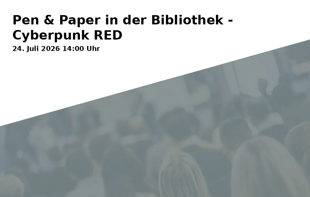 Pen & Paper in the Library - Cyberpunk RED