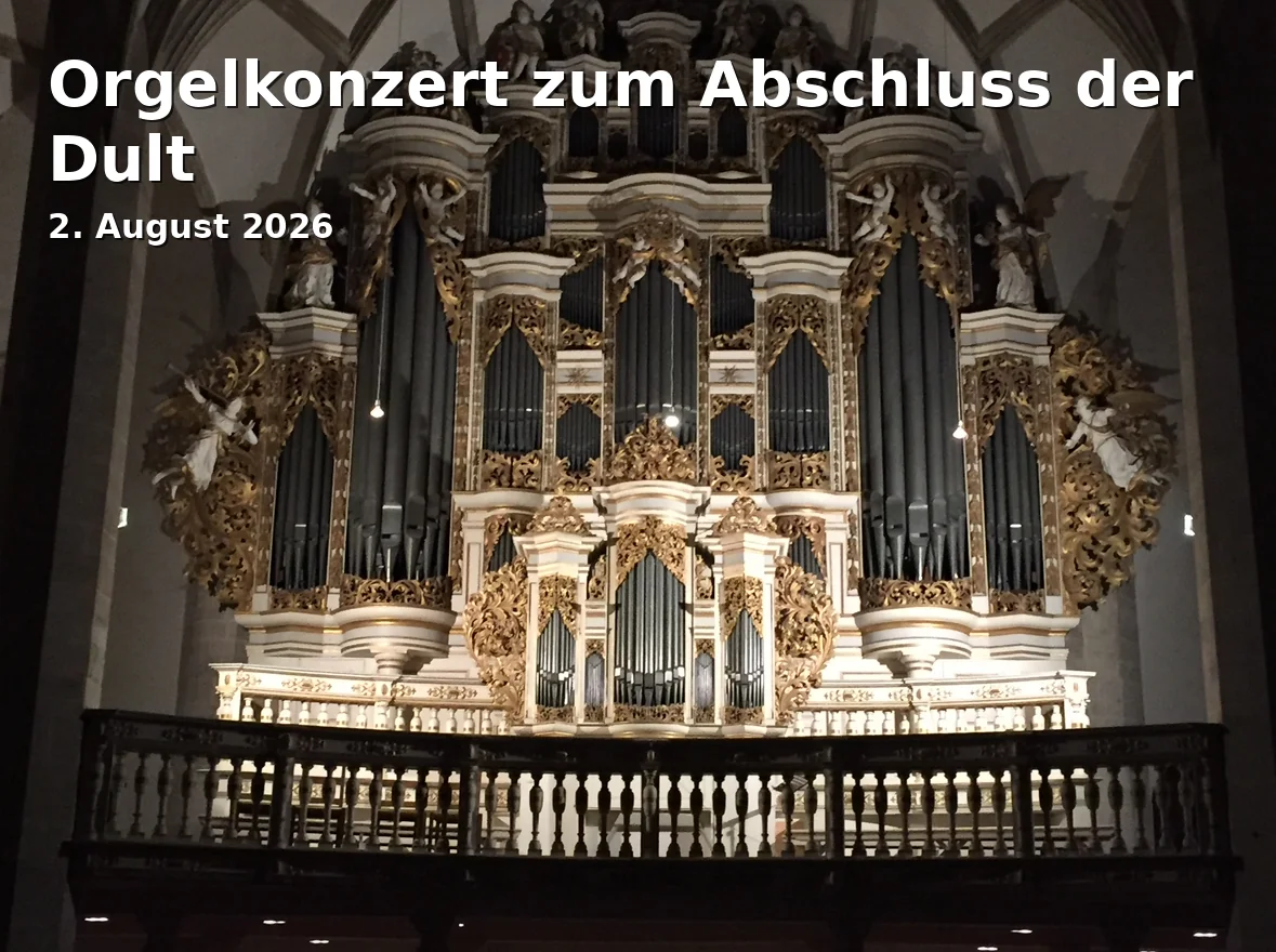 Event: Orgelkonzert zum Abschluss der Dult in Mariahilfkirche, Mariahilfplatz 10, 81541 München on 2. August 2026