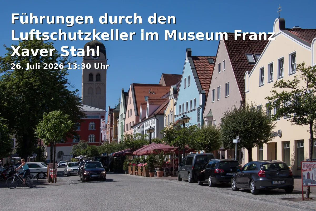 Guided Tours of the Air Raid Shelter at the Franz Xaver Stahl Museum