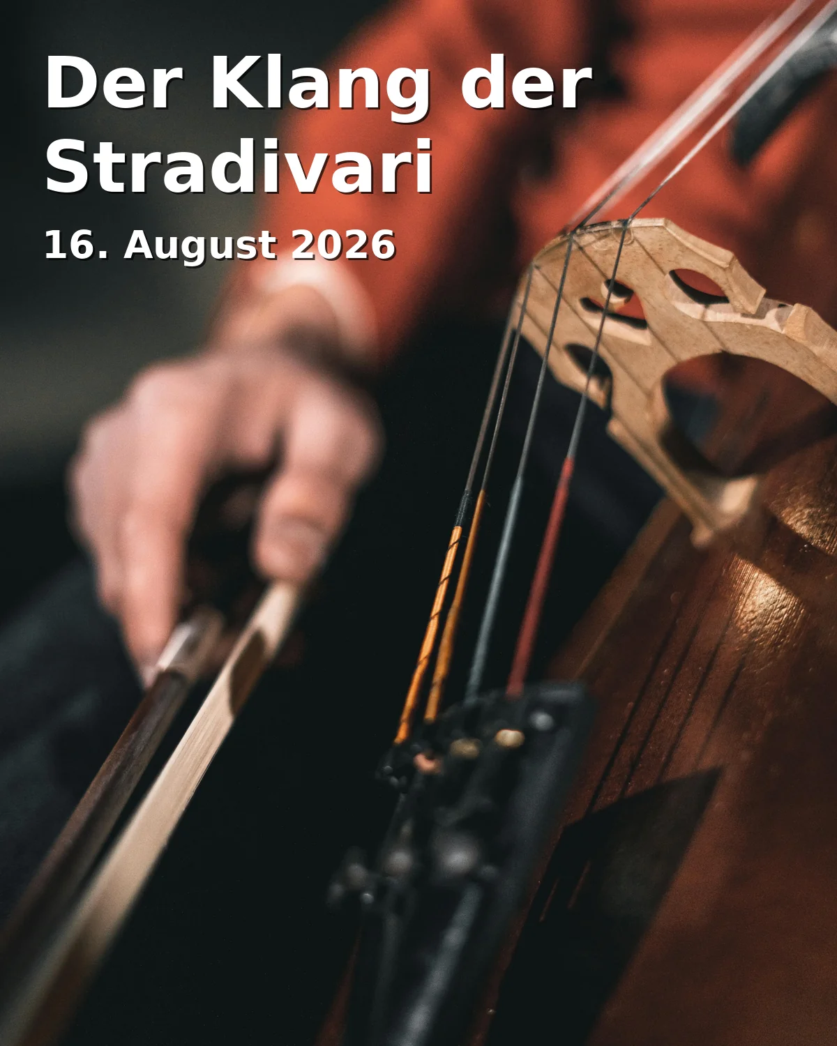 Event: Der Klang der Stradivari in filmforum, Dellplatz 16 on 16. August 2026