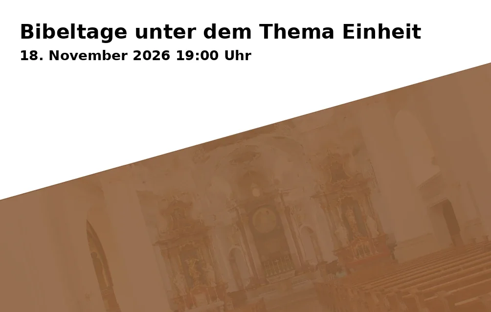 Event: Bibeltage unter dem Thema Einheit
