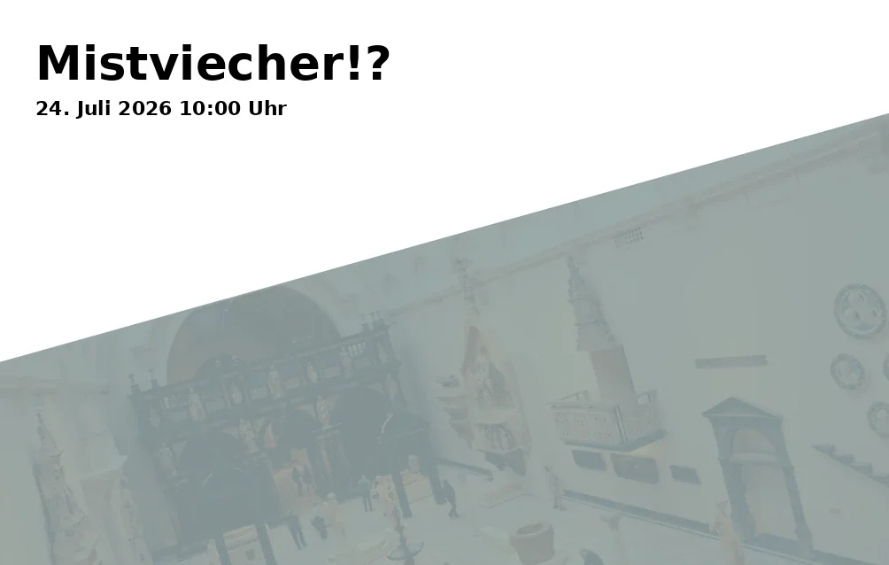 Event: Mistviecher!? in Naturkundemuseum im Ottoneum, Steinweg 2, 34117 Kassel on 24. Juli 2026