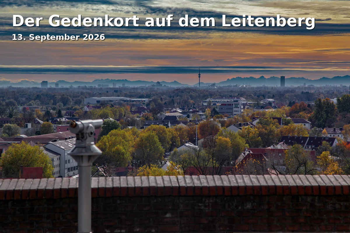 Event: Der Gedenkort auf dem Leitenberg in Gedenkort Leitenberg, Am Leitenberg, 85221 Dachau on 13. September 2026