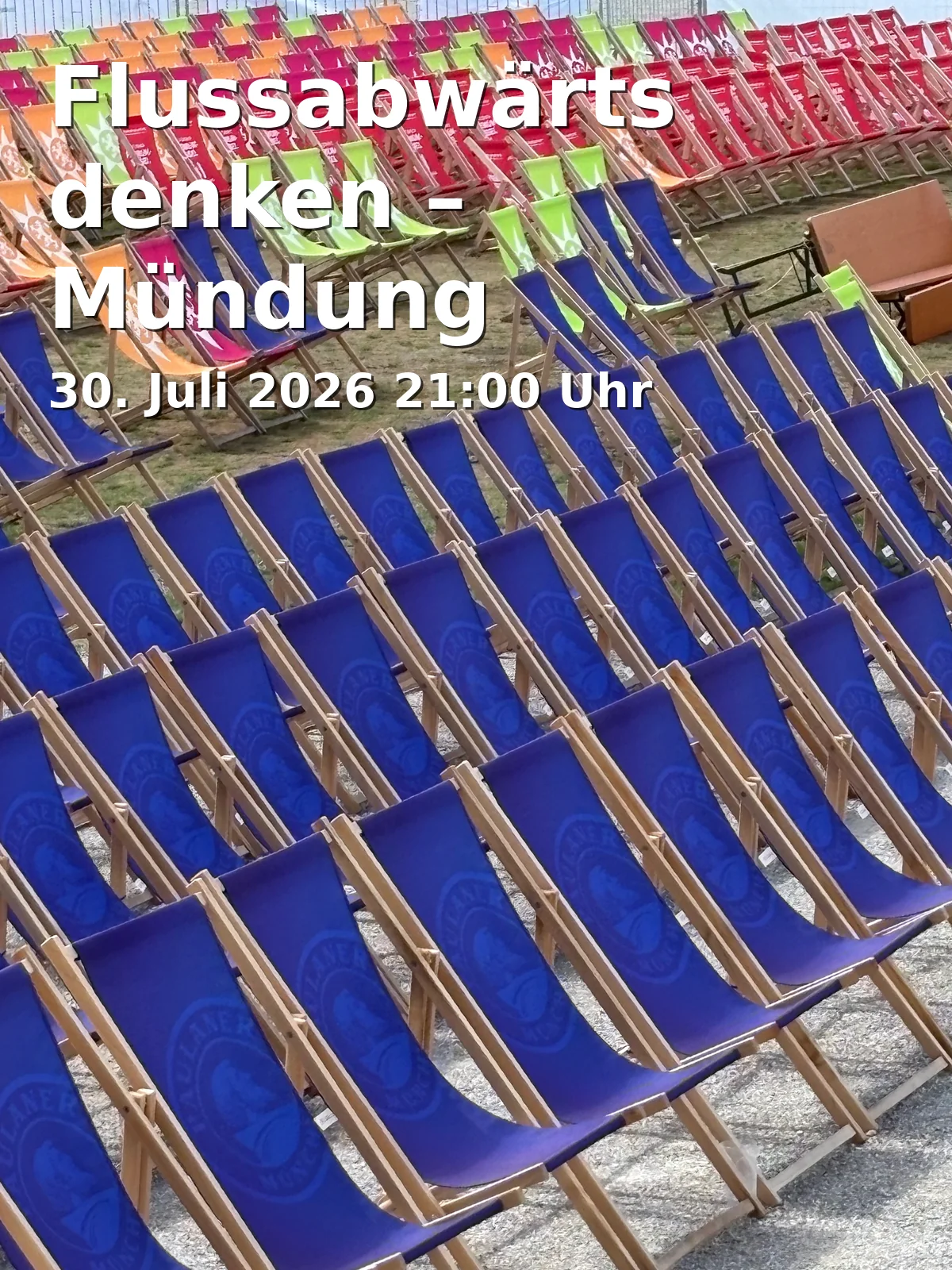 Event: Thinking Downstream – Estuary in Nördlich der Braunauer Eisenbahnbrücke, 81543 München on 30. July 2026