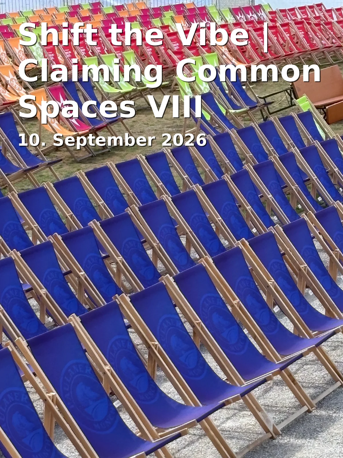 Event: Shift the Vibe | Claiming Common Spaces VIII in Konrad-Adenauer-Platz 1, Düsseldorf on 10. September 2026