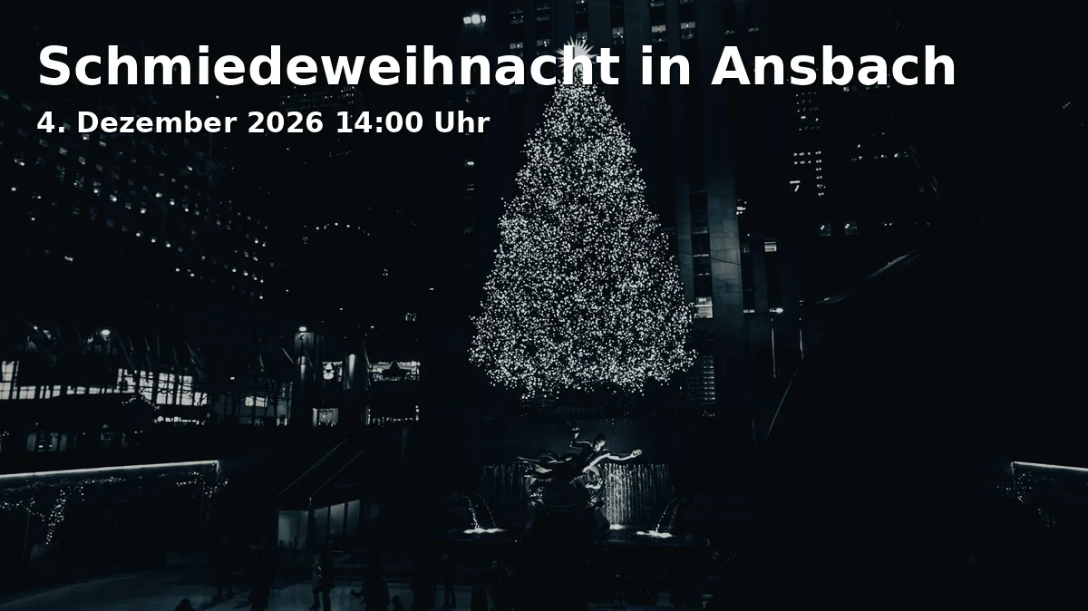 Event: Blacksmith Christmas in Ansbach in Museumshof, 91522 Ansbach on 4. December 2026