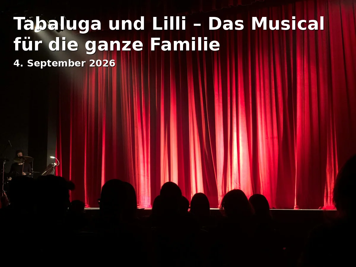 Event: Tabaluga und Lilli – Das Musical für die ganze Familie in Rheinhausen-Halle, Beethovenstr. 20, 47228 Duisburg on 4. September 2026