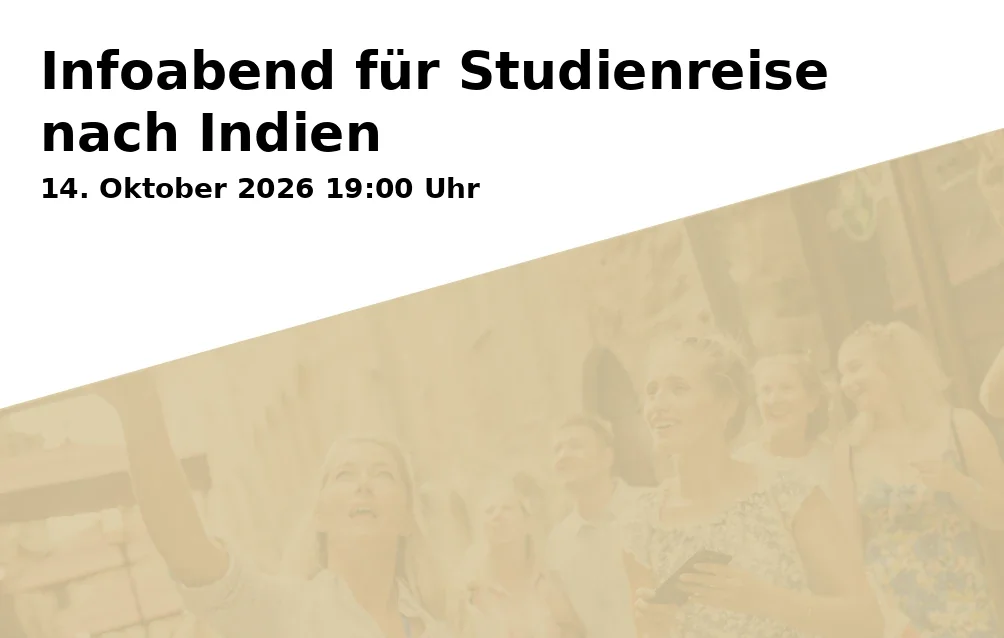 Event: Information Evening for Study Trip to India in vhs, Ländgasse 41, 84028 Landshut on 14. October 2026