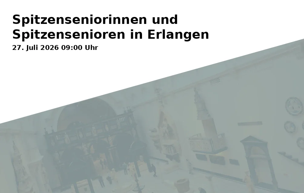 Outstanding Seniors in Erlangen