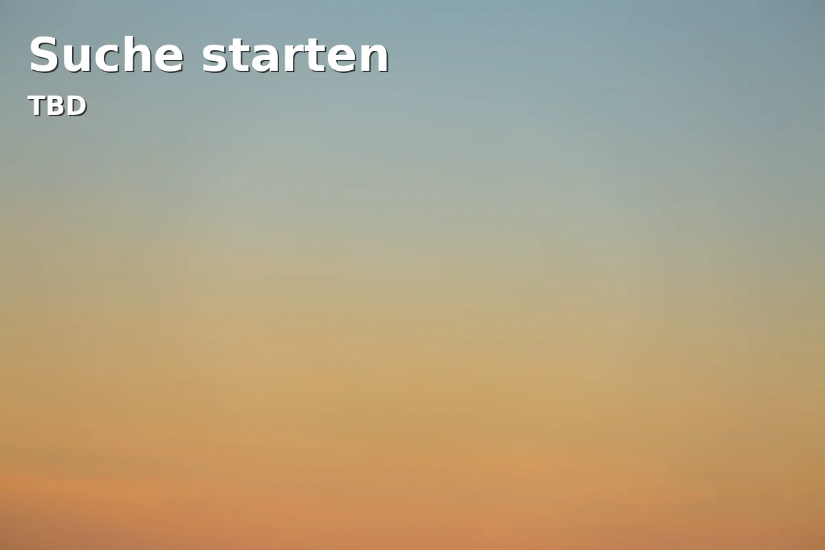 Event: Suche starten in Ansbach on NaN. Invalid Date NaN