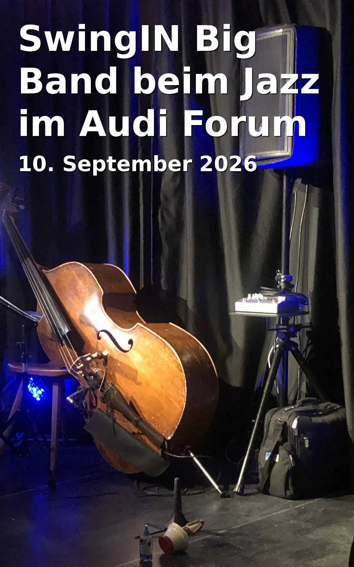 Event: SwingIN Big Band beim Jazz im Audi Forum Ingolstadt in Audi Forum Ingolstadt, Ettinger Str. 70, 85057 Ingolstadt on 10. September 2026