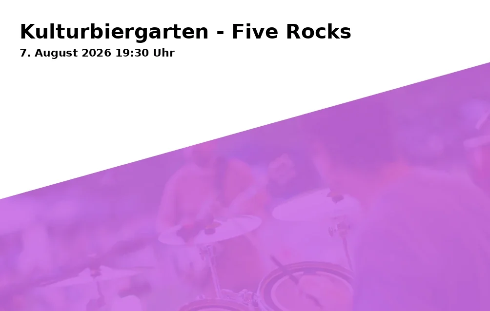 Event: Cultural Beer Garden - Five Rocks in Urbanus Park Ecke Hagenstraße/Hochstraße, 45894 Gelsenkirchen on 7. August 2026