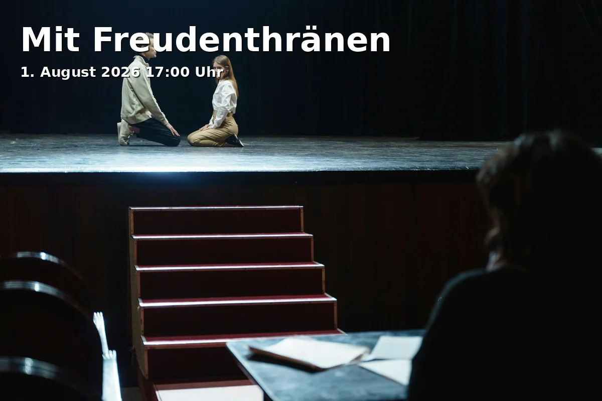 Event: With Tears of Joy in Brentano-Theater, Gartenstraße 7, 96049 Bamberg on 1. August 2026