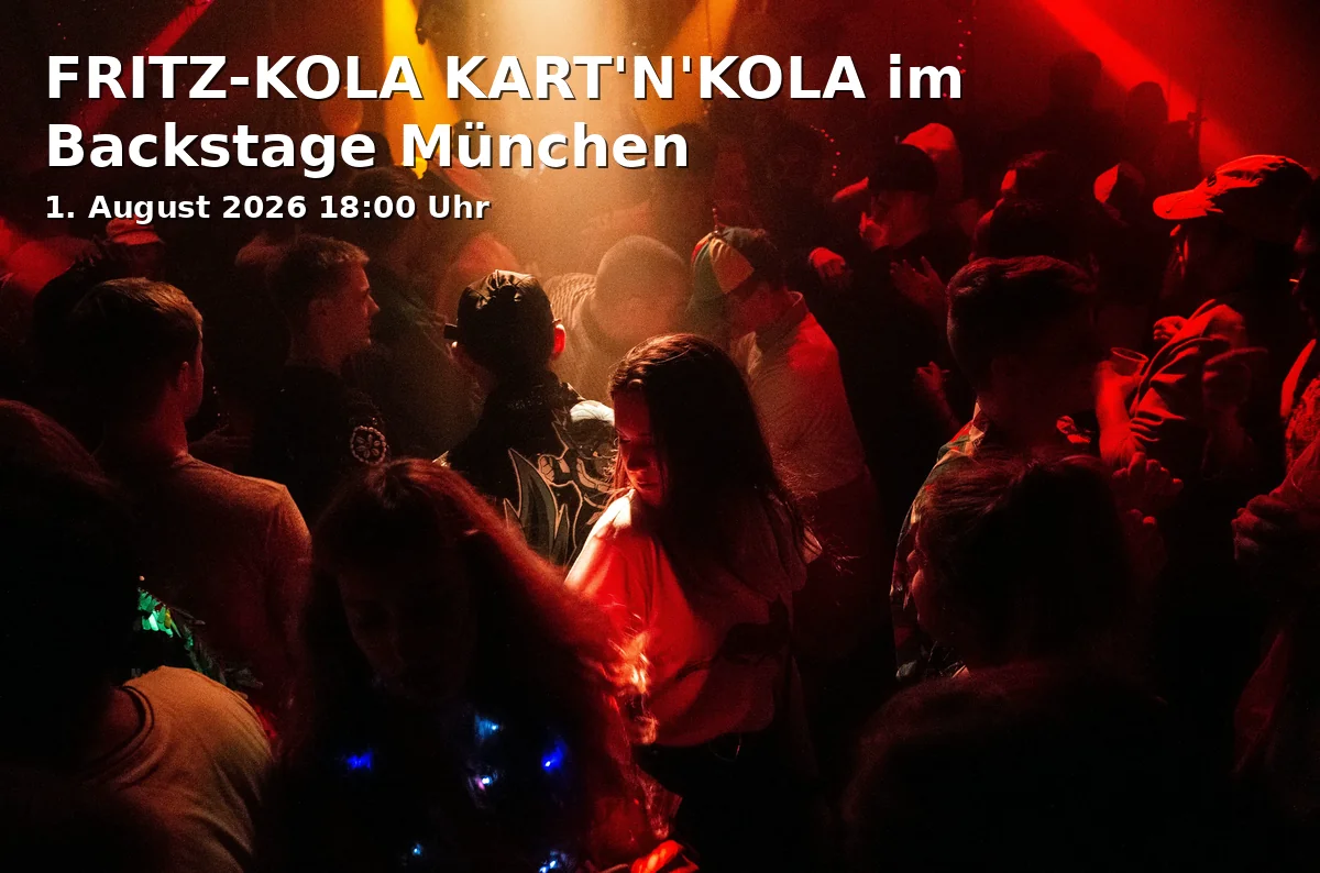 Event: FRITZ-KOLA KART'N'KOLA at Backstage Munich